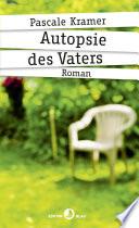 Autopsie des Vaters