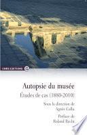 Autopsie du musée