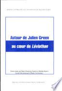 Autour de Julien Green au cœur de Léviathan