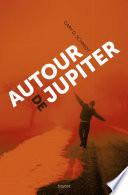 Autour de Jupiter