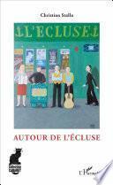 Autour de L'Écluse