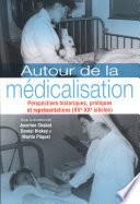 Autour de la médicalisation