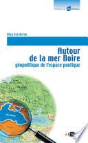 Autour de la mer Noire