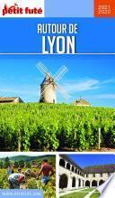 AUTOUR DE LYON 2020 Petit Futé
