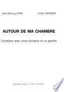 Autour de ma chambre