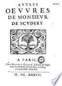 Autres oeuvres de Monsieur de Scudery