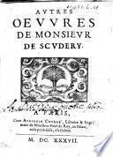 Autres œuvres de Monsieur de Scudery