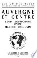 Auvergne et Centre