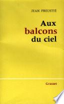 Aux balcons du ciel