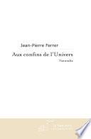 Aux confins de l'Univers