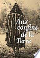 Aux confins de la Terre