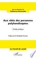 Aux côtés des personnes polyhandicapées