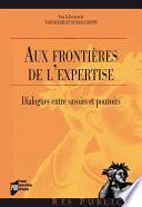 Aux frontières de l'expertise