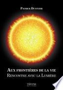 Aux frontières de la vie