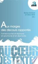 Aux marges des discours rapportés