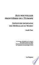 Aux nouvelles frontières de l'Europe