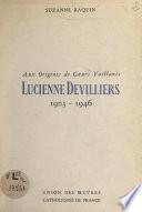 Aux origines de Cœurs Vaillants : Lucienne Devilliers (1903-1946)