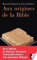 Aux origines de la Bible