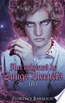Aux Origines de Sangs Éternels - Léo