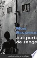 Aux portes de Tanger