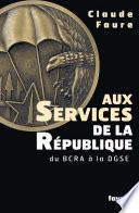 Aux Services de la République
