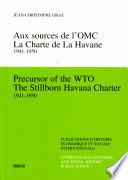 Aux sources de l'OMC