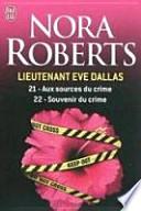 Aux sources du crime ; Souvenir du crime