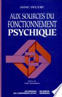 Aux sources du fonctionnement psychique