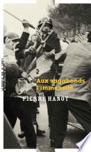 Aux vagabonds l'immensité