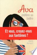 Ava préfère se battre