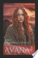 Avana: Tome 1 La Proph