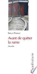 Avant de quitter la rame