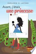 Livre Avant, j'étais une princesse