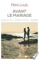 Avant le mariage