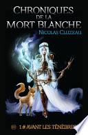 Avant les ténèbres