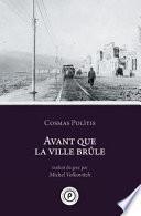 Avant que la ville brûle