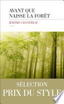 Avant que naisse la forêt