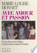 Avec amour et passion