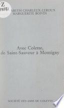 Avec Colette, de Saint-Sauveur à Montigny