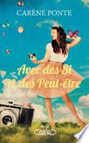 Avec des si et des peut-être