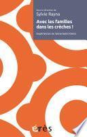 Avec les familles dans les crèches !