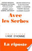 Avec les Serbes