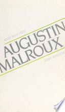 Avec mon père, Augustin Malroux