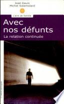 Avec nos défunts la relation continuée
