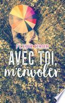 Avec toi, m'envoler