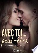 Avec toi… peut-être (teaser)