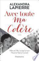 Avec toute ma colère. Mère et Fille : le duel à mort