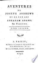 Aventures De Joseph Andrews Et De Son Ami Abraham Adams
