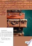 Aventures Hors du Sentier Des comportements non-répréhensibles