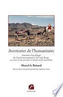 Aventurier de l'humanitaire
